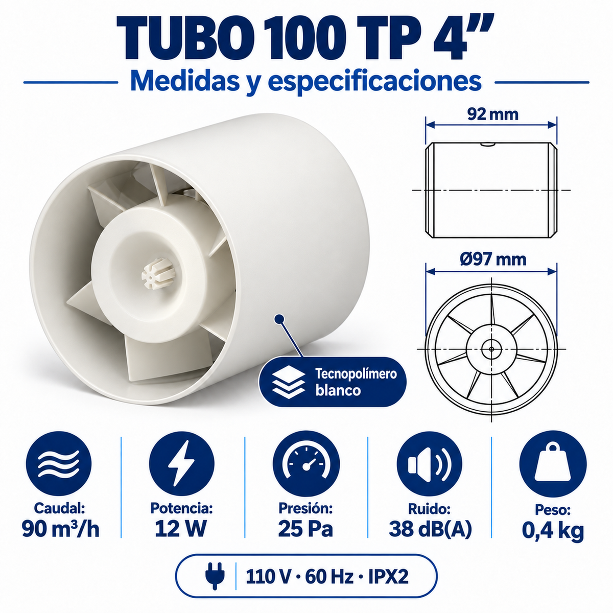 Medidas y especificaciones del extractor TUBO 100 TP de tecnopolímero blanco