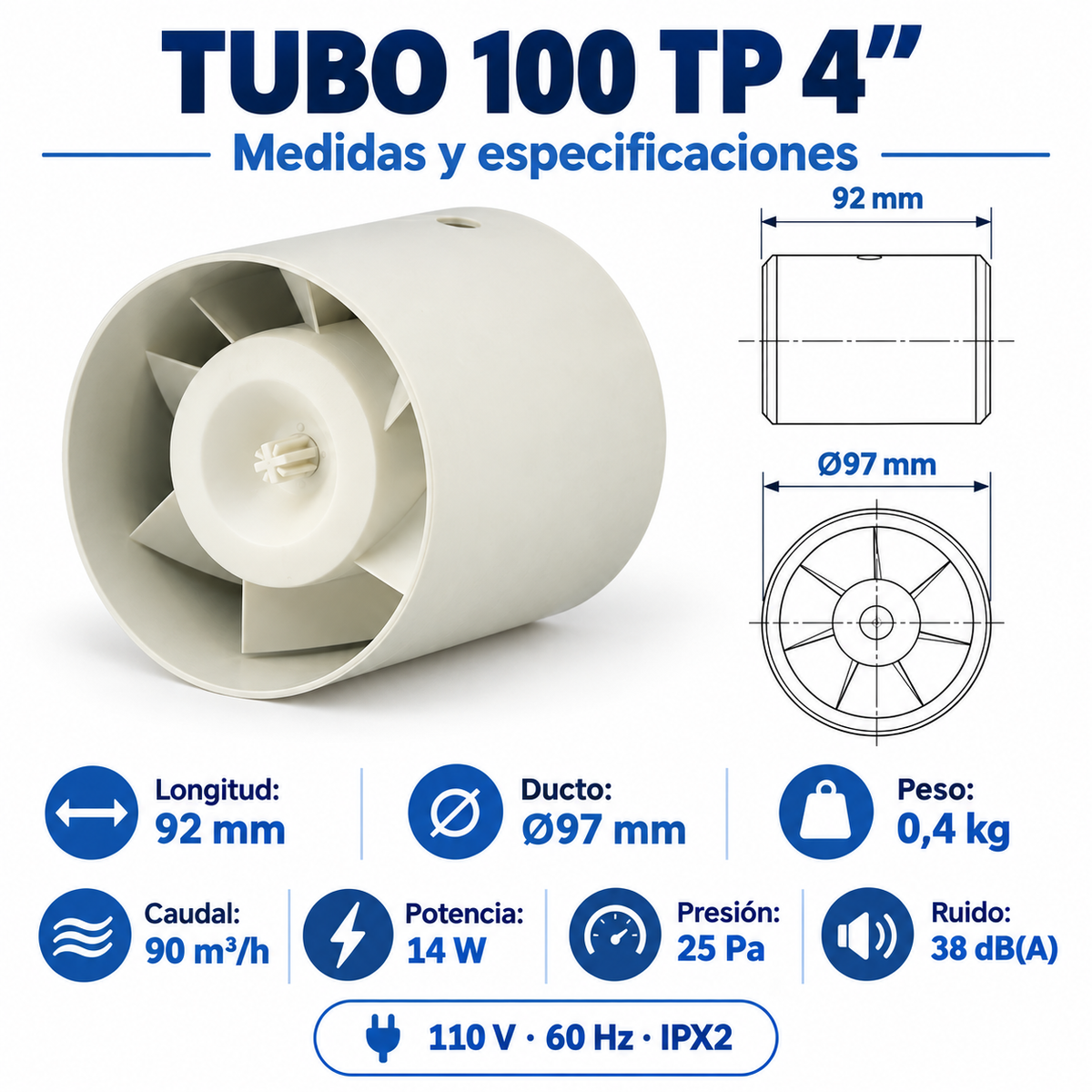 Medidas y especificaciones del extractor axial TUBO 100 TP 4 pulgadas