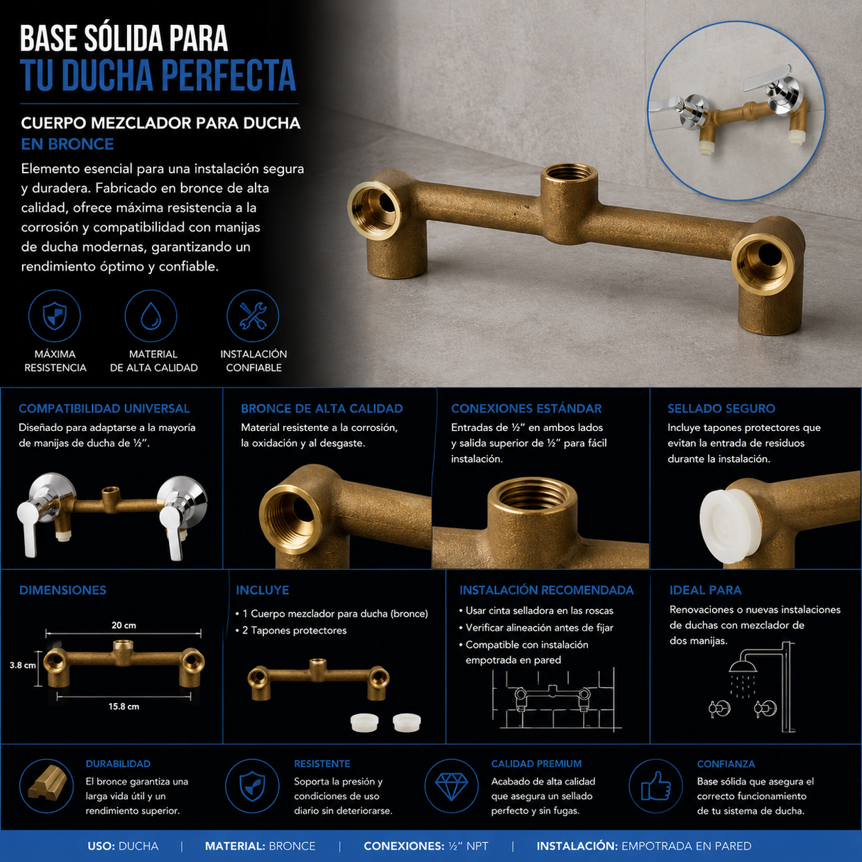 Cuerpo Universal para Ducha 8 Pulgadas en Bronce Rosca NPT 1/2” | Conexión Universal Alta Resistencia