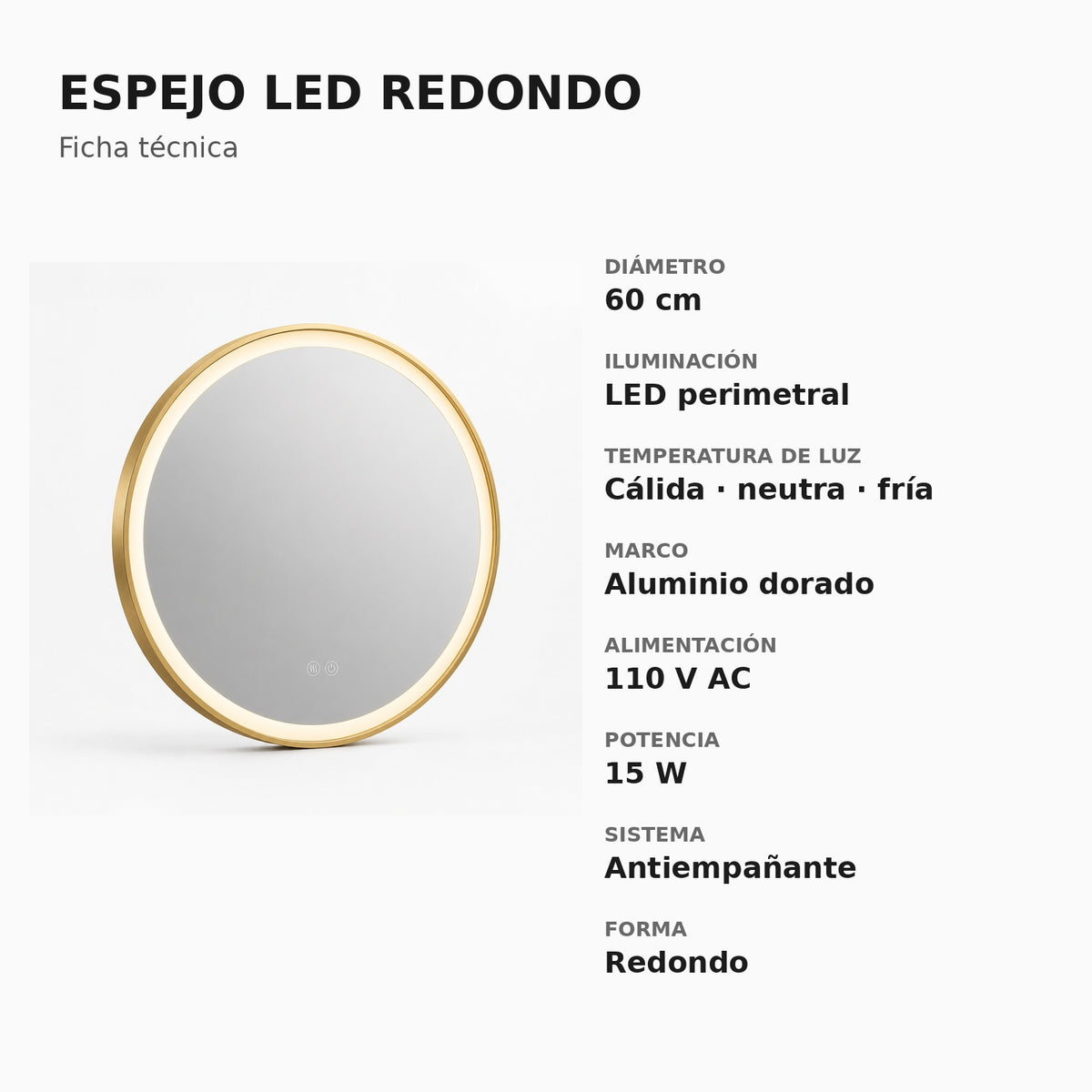 Ficha técnica del espejo LED redondo de 60 cm con marco de aluminio dorado