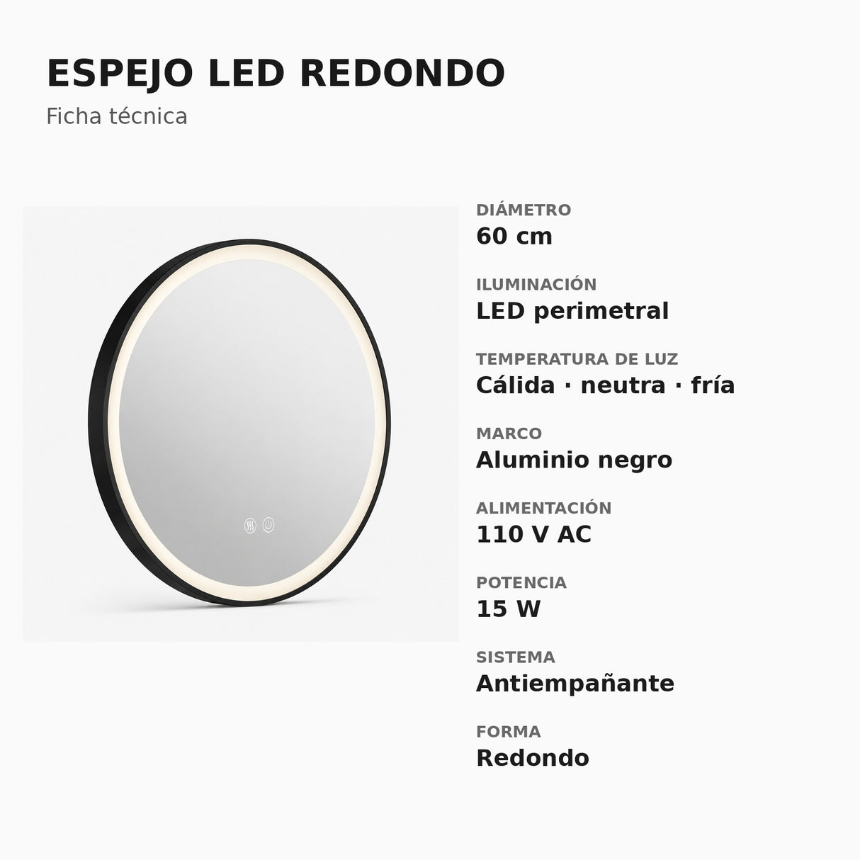 Ficha técnica del espejo LED redondo de 60 cm con marco de aluminio negro