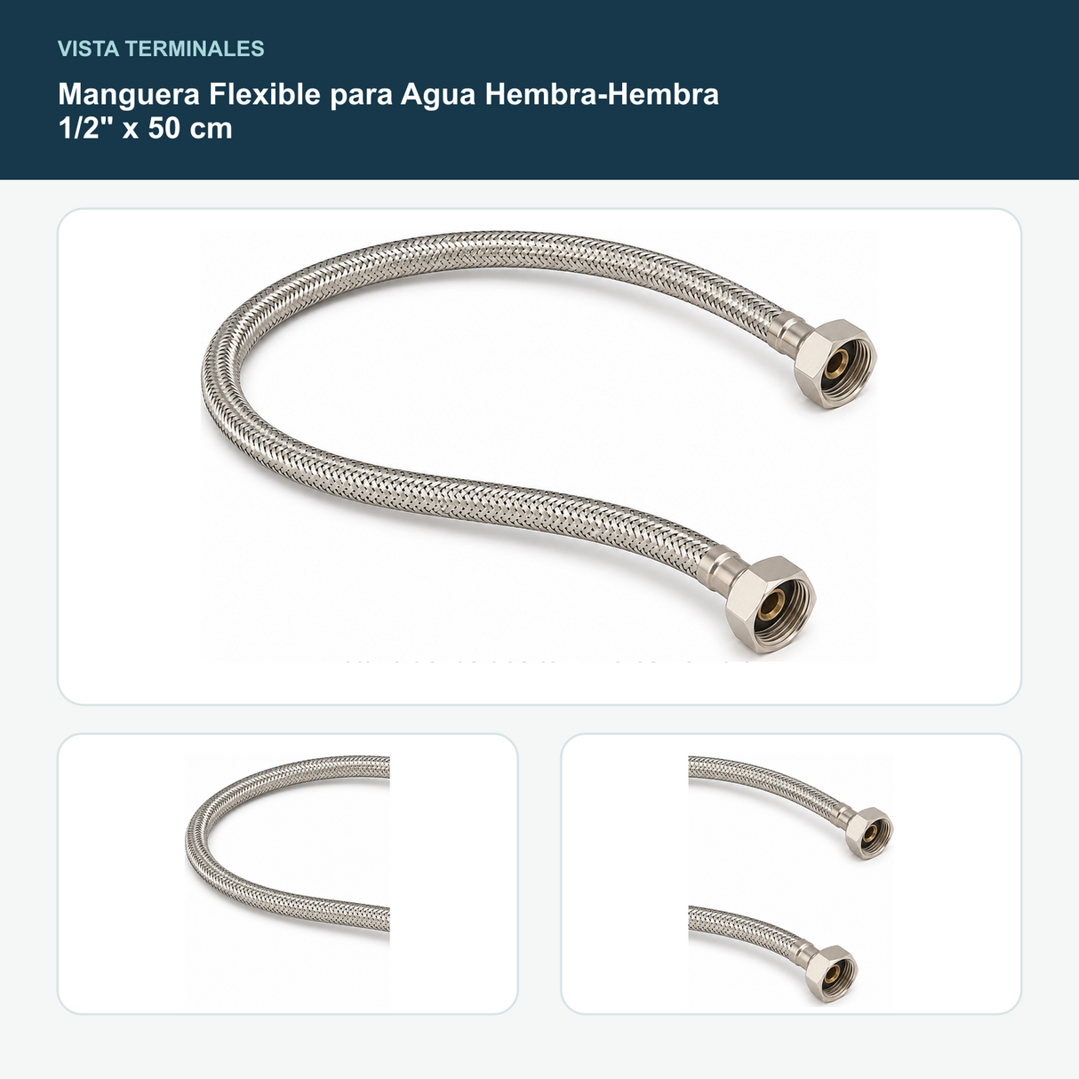 Manguera Flexible para Agua Hembra-Hembra 1/2" x 50 cm - Detalle de los dos terminales hembra