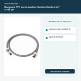 Manguera PVC para Lavadora Hembra-Hembra 3/4" x 100 cm - Aplicación para entrada de agua de lavadora
