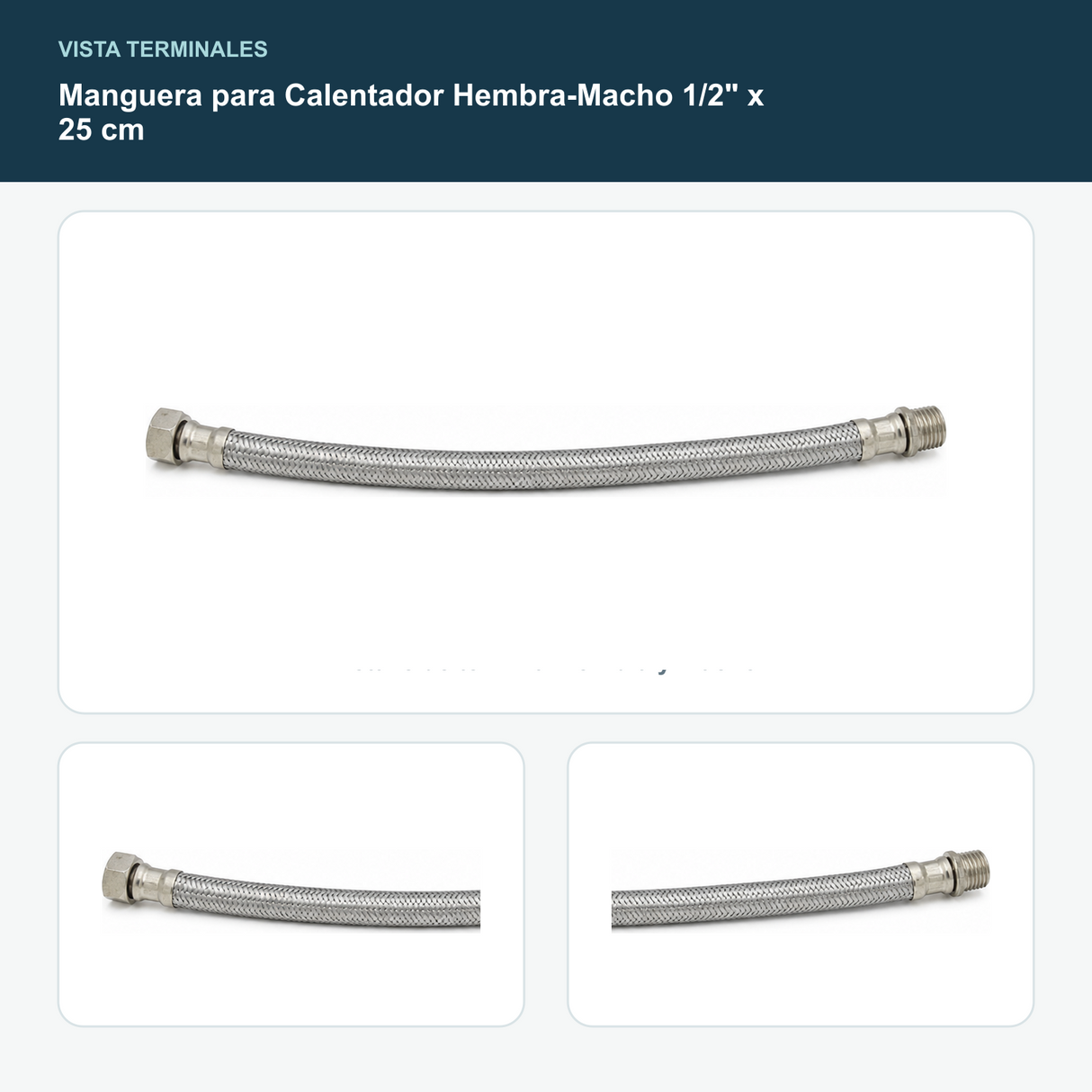 Manguera para Calentador Hembra-Macho 1/2" x 25 cm - Detalle de terminal hembra y macho