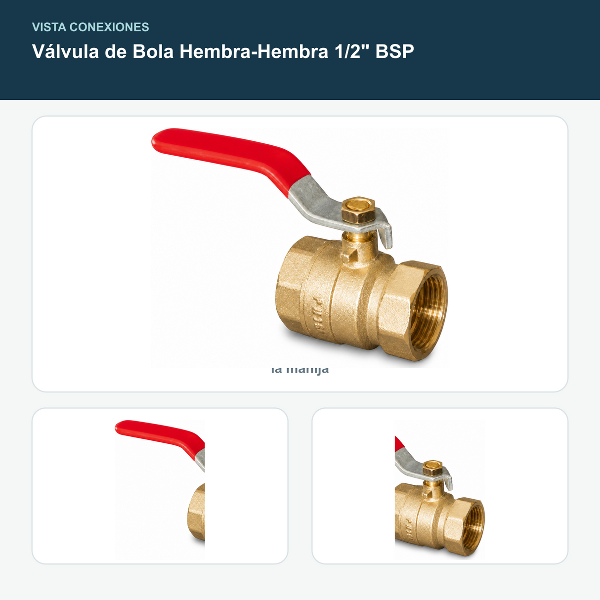 Válvula de Bola Hembra-Hembra 1/2" BSP - Vista alternativa que muestre las dos conexiones hembra y la manija