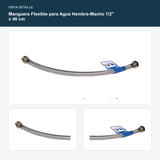 Manguera Flexible para Agua Hembra-Macho 1/2" x 40 cm - Detalle de terminal hembra y macho de 1/2 pulgada