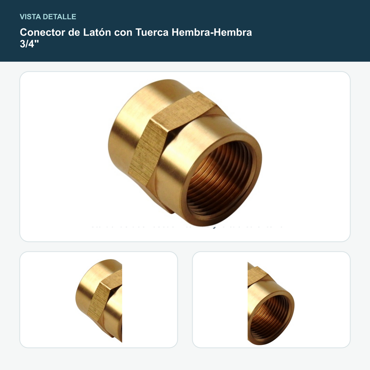 Conector de Latón con Tuerca Hembra-Hembra 3/4" - Vista de las dos roscas internas y la tuerca exterior