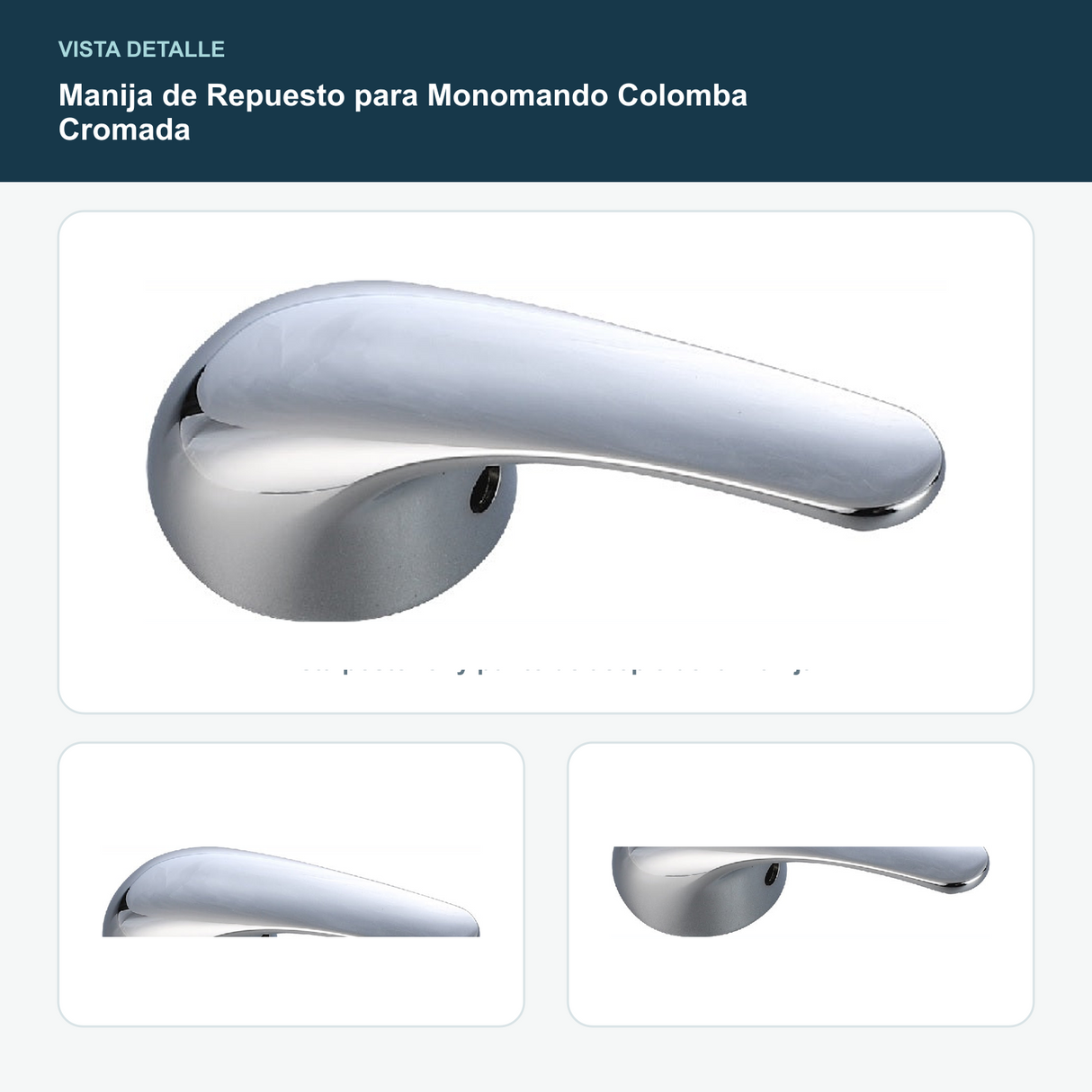 Manija de Repuesto para Monomando Colomba Cromada - Vista posterior y punto de acople de la manija