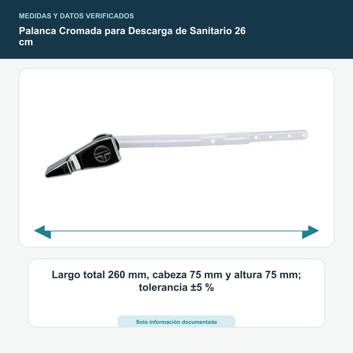Palanca Cromada para Descarga de Sanitario 26 cm - Largo total 260 mm, cabeza 75 mm y altura 75 mm; tolerancia ±5 %