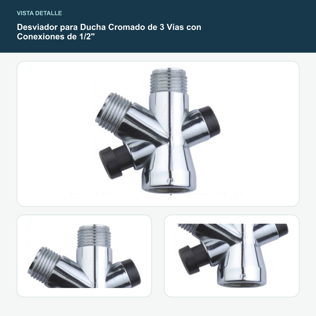 Desviador para Ducha Cromado de 3 Vías con Conexiones de 1/2" - Detalle de la conexión hembra y las dos salidas macho