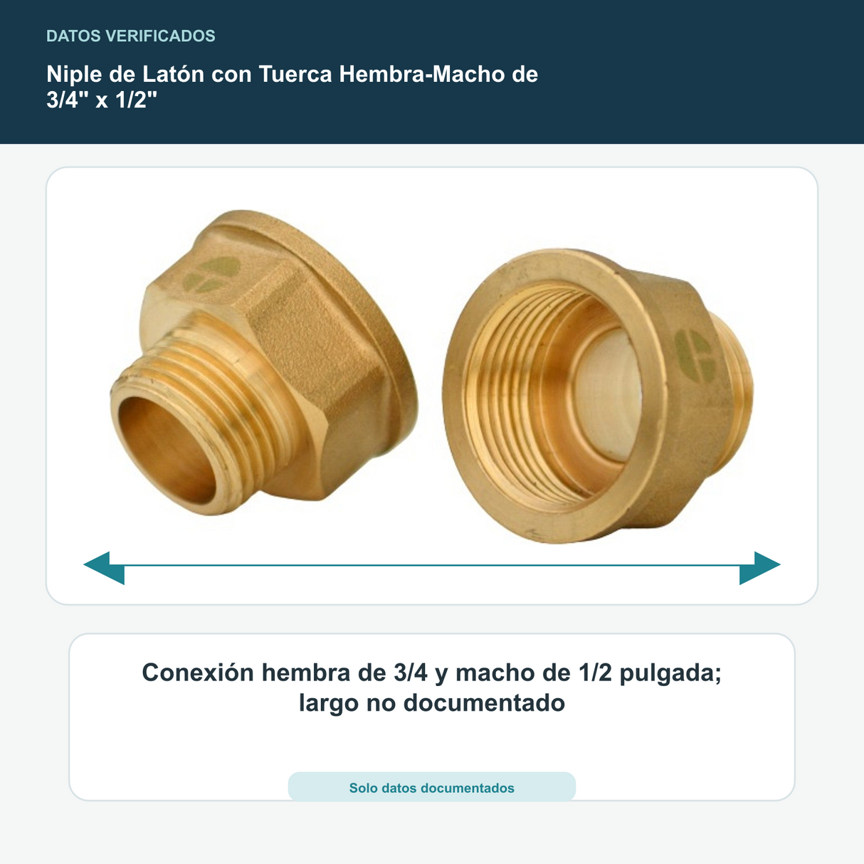 Niple de Latón con Tuerca Hembra-Macho de 3/4" x 1/2" - Conexión hembra de 3/4 y macho de 1/2 pulgada; largo no documentado