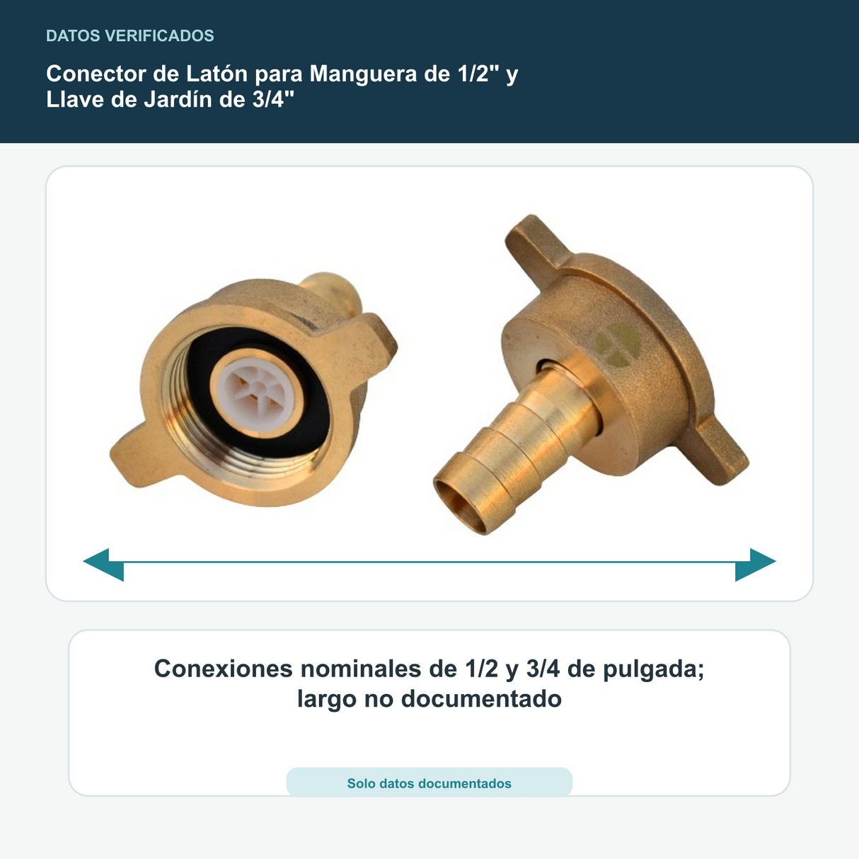 Conector de Latón para Manguera de 1/2" y Llave de Jardín de 3/4" - Conexiones nominales de 1/2 y 3/4 de pulgada; largo no documentado