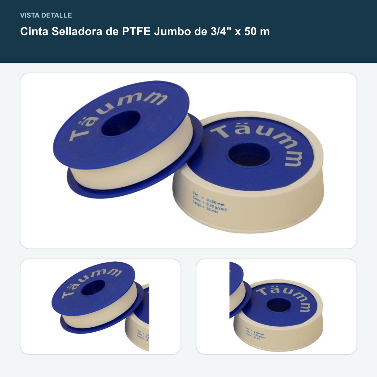 Cinta Selladora de PTFE Jumbo de 3/4" x 50 m - Ancho 3/4"; largo 50 m