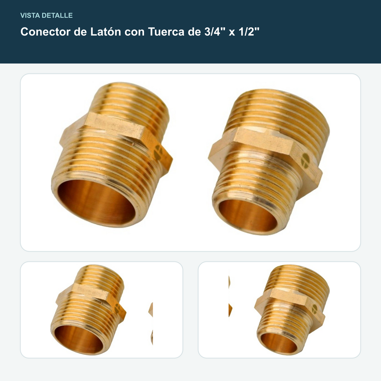 Conector de Latón con Tuerca de 3/4" x 1/2" - Conexiones nominales 3/4" x 1/2"
