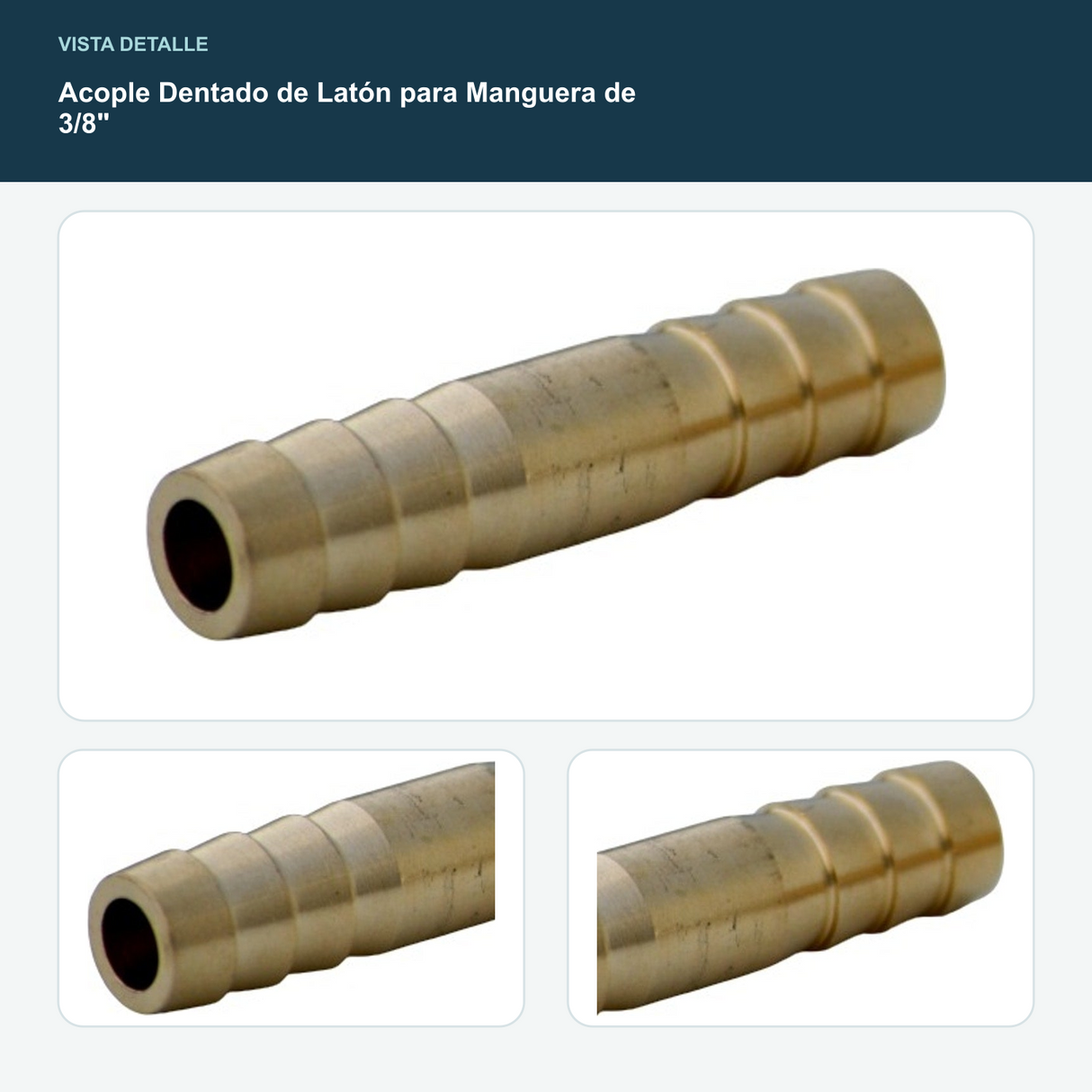 Acople Dentado de Latón para Manguera de 3/8" - Medida nominal para manguera de 3/8"