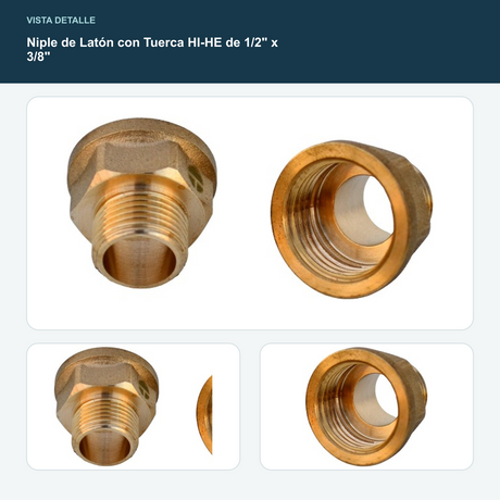 Niple de Latón con Tuerca HI-HE de 1/2" x 3/8"