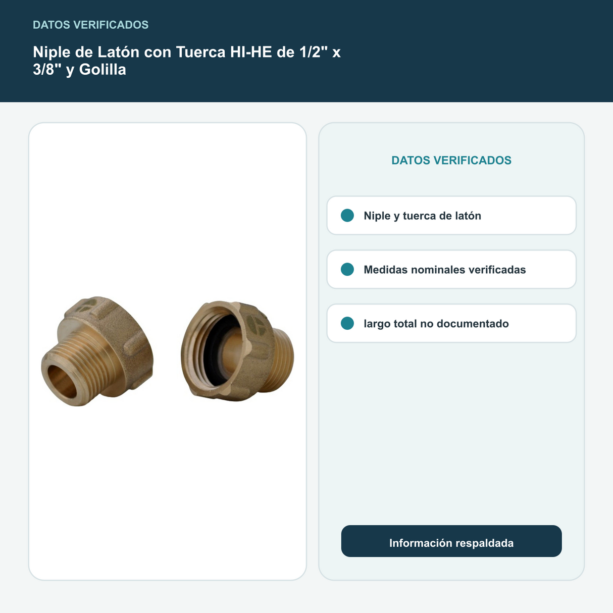 Niple de Latón con Tuerca HI-HE de 1/2" x 3/8" y Golilla - Niple y tuerca de latón. Medidas nominales verificadas; largo total no documentado