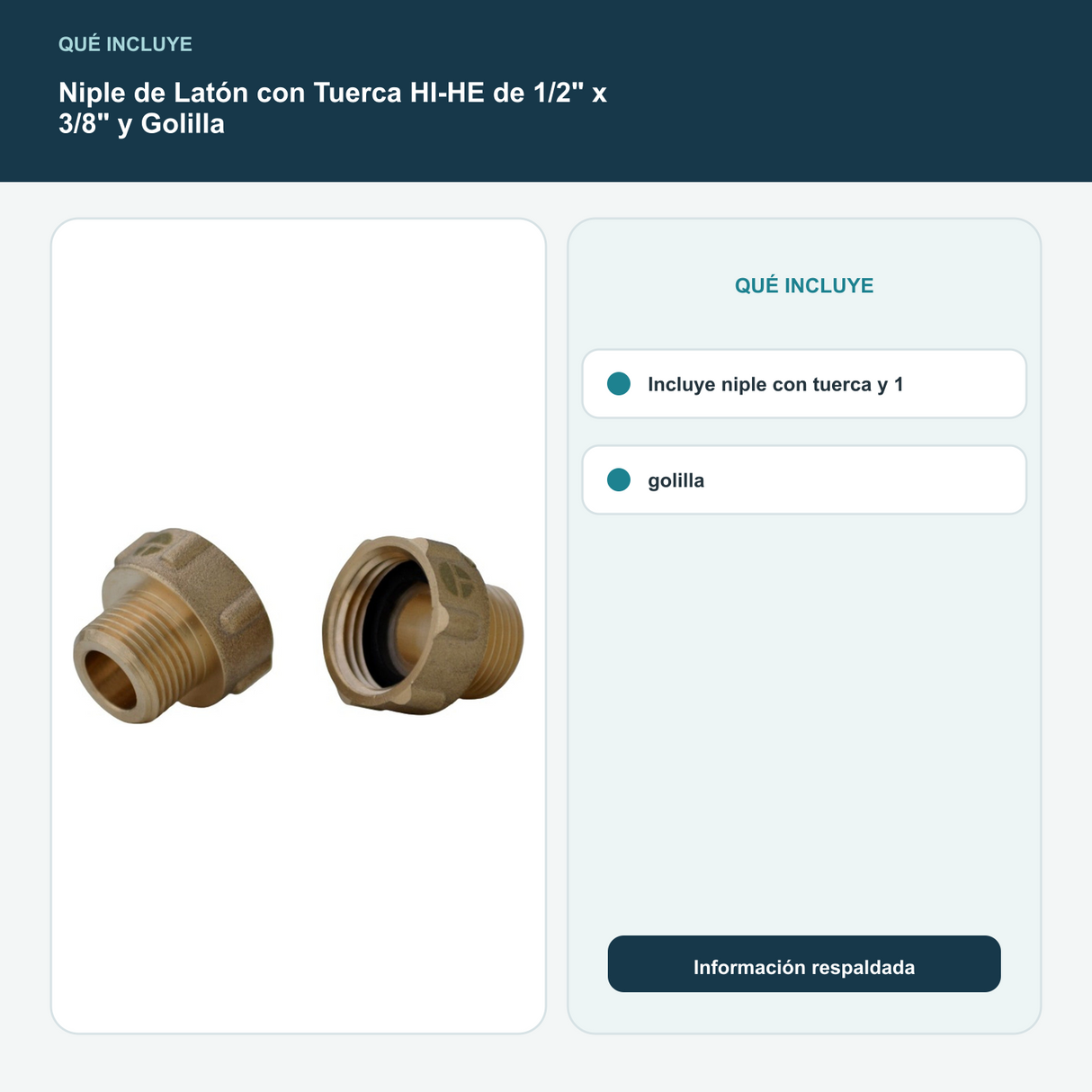 Niple de Latón con Tuerca HI-HE de 1/2" x 3/8" y Golilla - Incluye niple con tuerca y 1 golilla