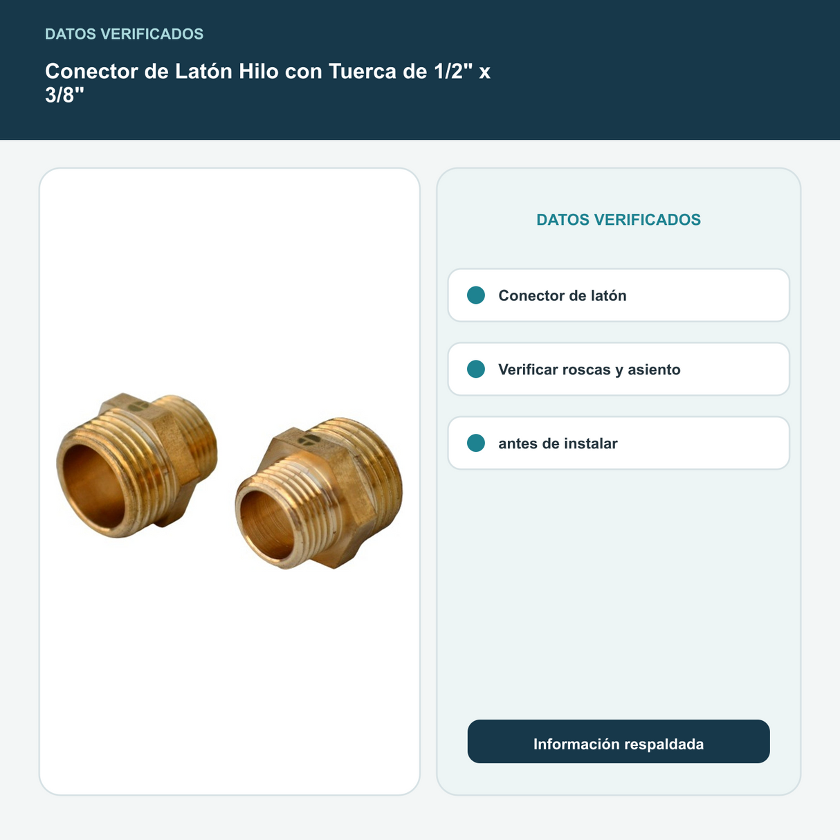 Conector de Latón Hilo con Tuerca de 1/2" x 3/8" - Conector de latón. Verificar roscas y asiento antes de instalar