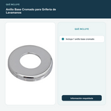 Anillo Base Cromado para Grifería de Lavamanos - Incluye 1 anillo base cromado