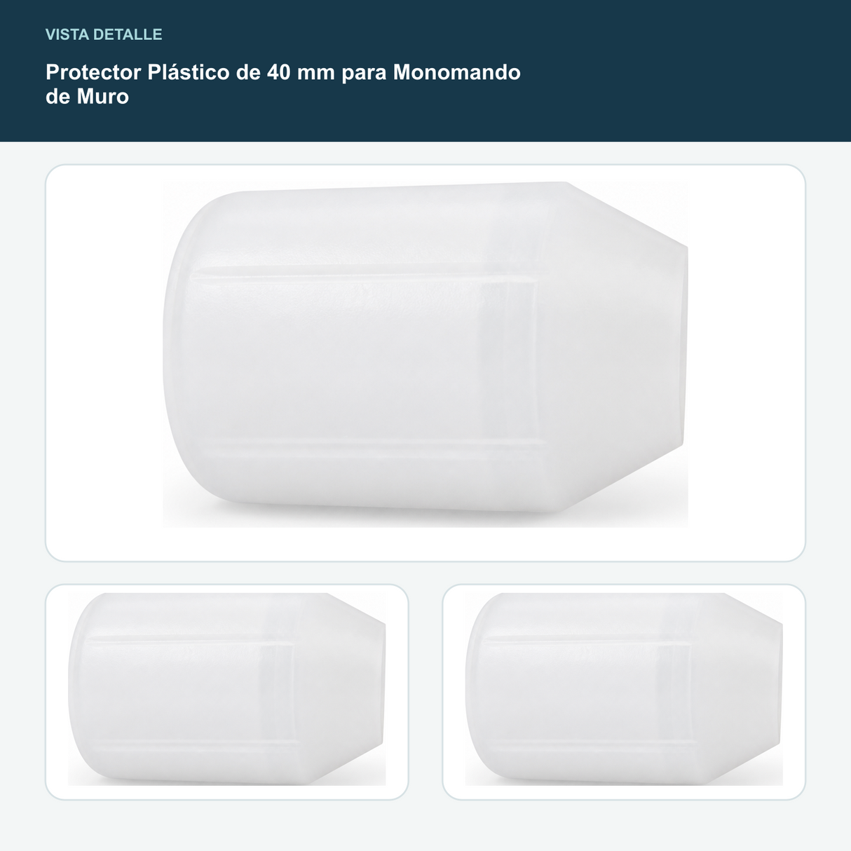 Protector Plástico de 40 mm para Monomando de Muro - Diámetro nominal de 40 mm