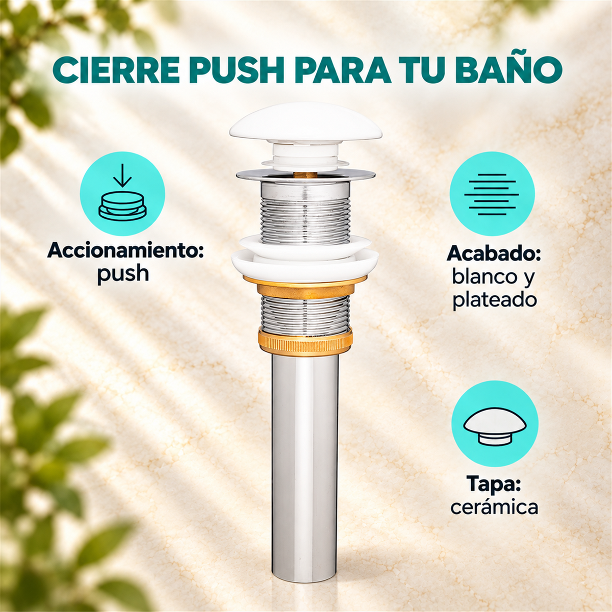 Desagüe Push Con Tapa Cerámica En Acero SUS304 - Características del producto